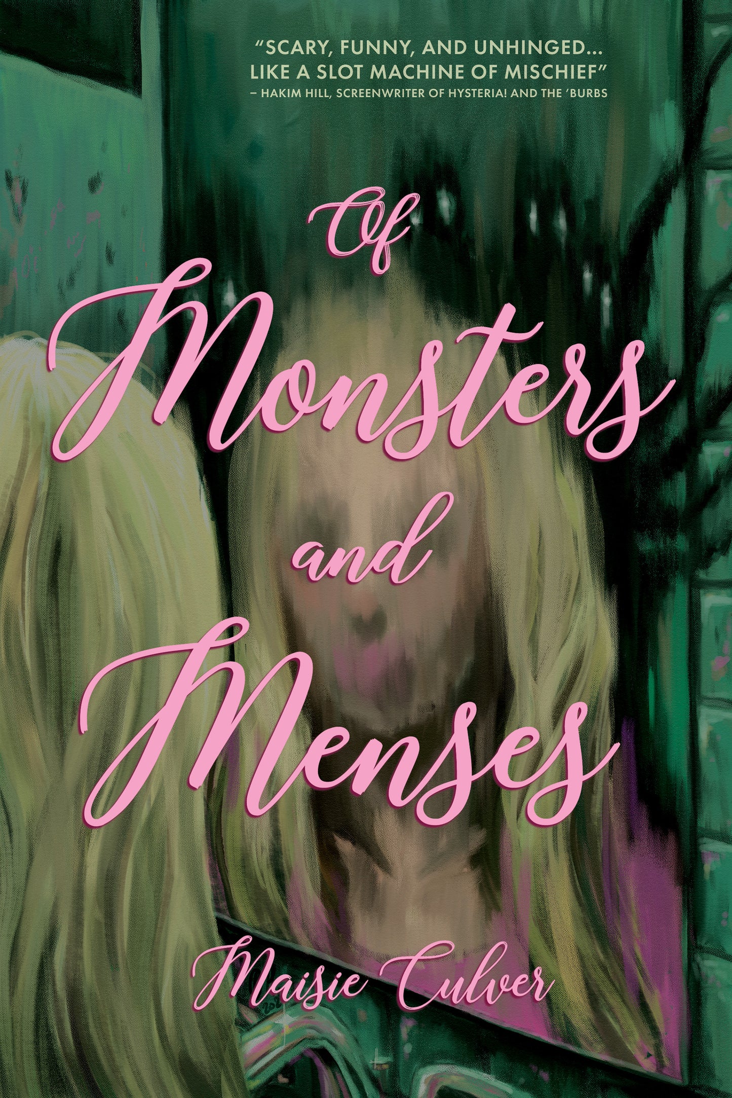 Of Monsters and Menses (Paperback)