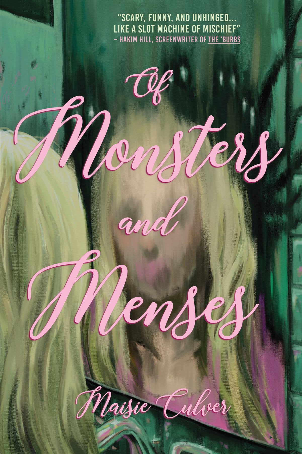 Of Monsters and Menses (Paperback)
