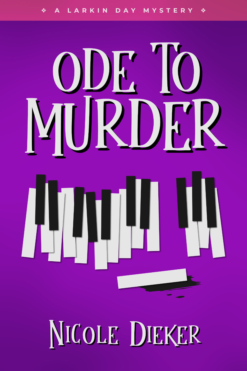 Ode to Murder: Larkin Day Mystery #1 (Paperback)