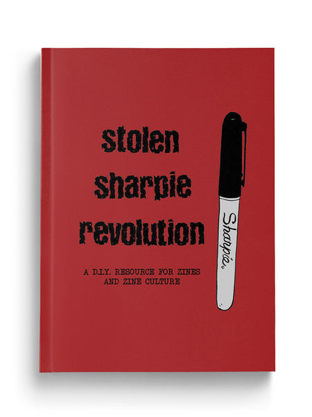 Stolen Sharpie Revolution (5th Edition)