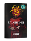From the Cassidy Catacombs #4: Laughlines