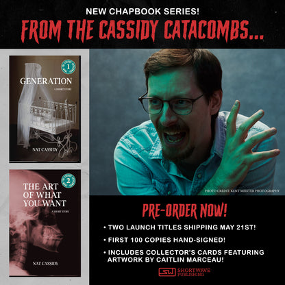 From the Cassidy Catacombs #2: The Art of What You Want