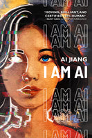 I AM AI: A Novelette (Paperback)