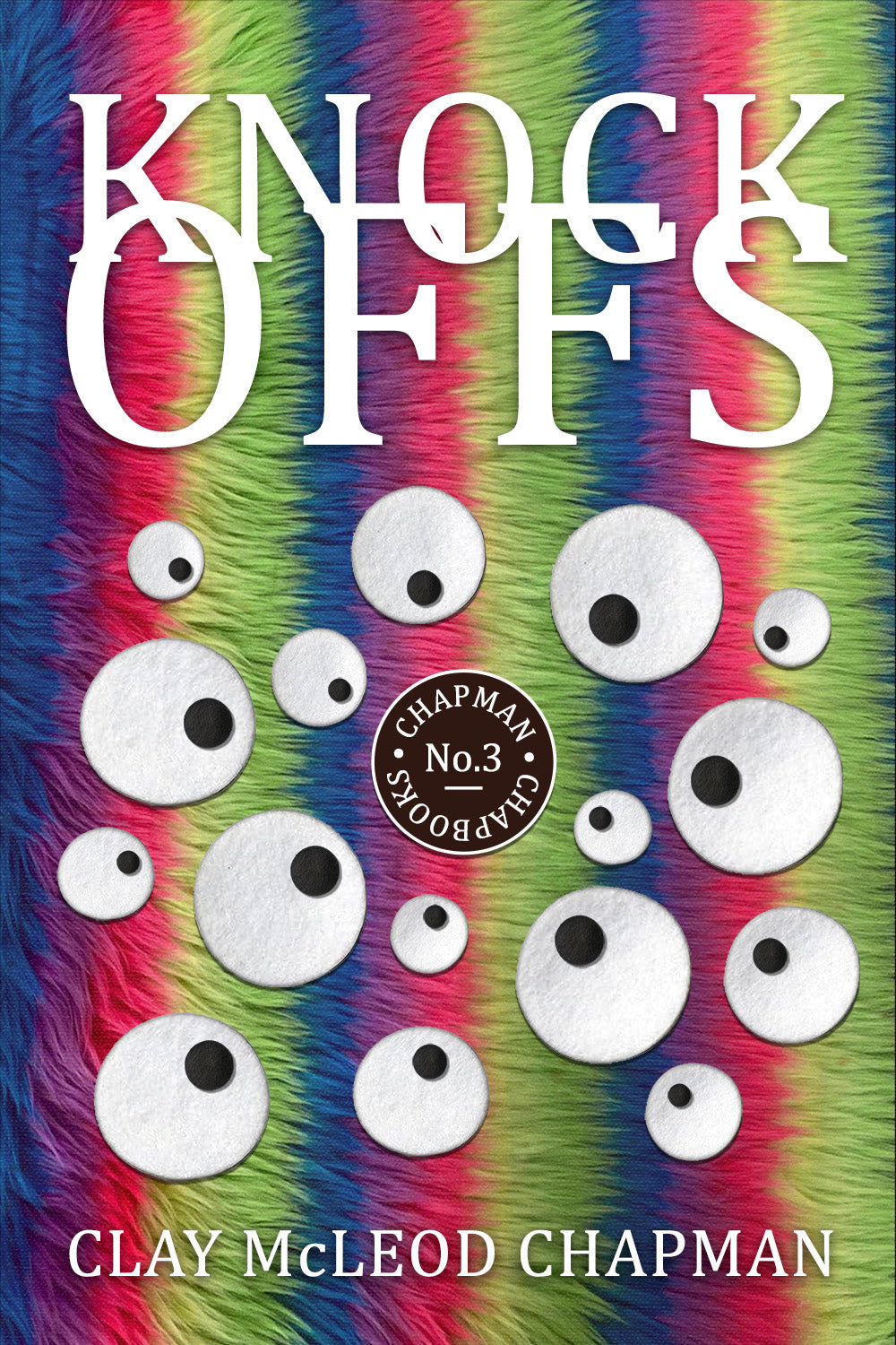 Chapman Chapbooks #3: Knockoffs