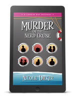 Murder on the Nerd Cruise: Larkin Day Mystery #4 (eBook)