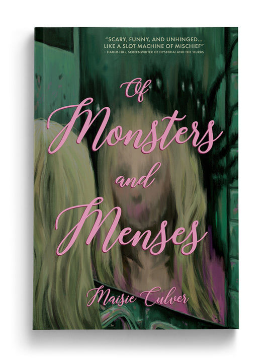 Of Monsters and Menses (Paperback)
