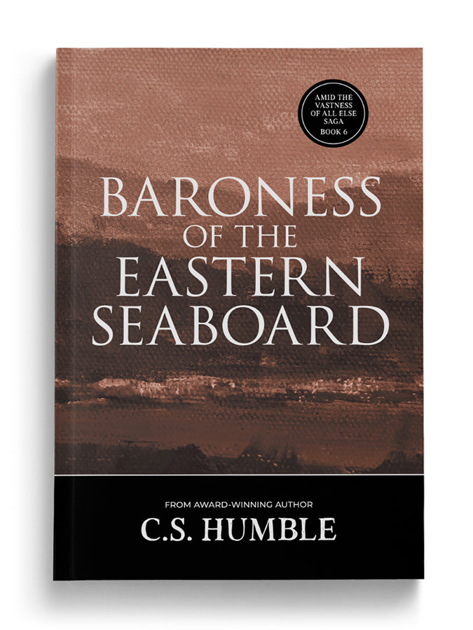 Baroness of the Eastern Seaboard: The Peregrine Estate Trilogy, #3 (Paperback)