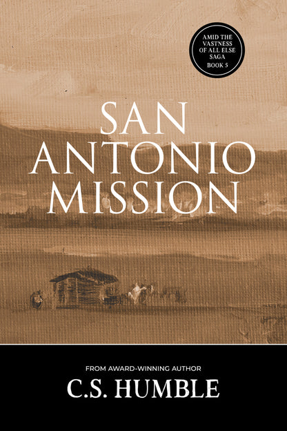 San Antonio Mission: The Peregrine Estate Trilogy, #2 (Paperback)