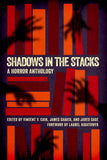 Shadows in the Stacks: A Horror Anthology (Paperback)