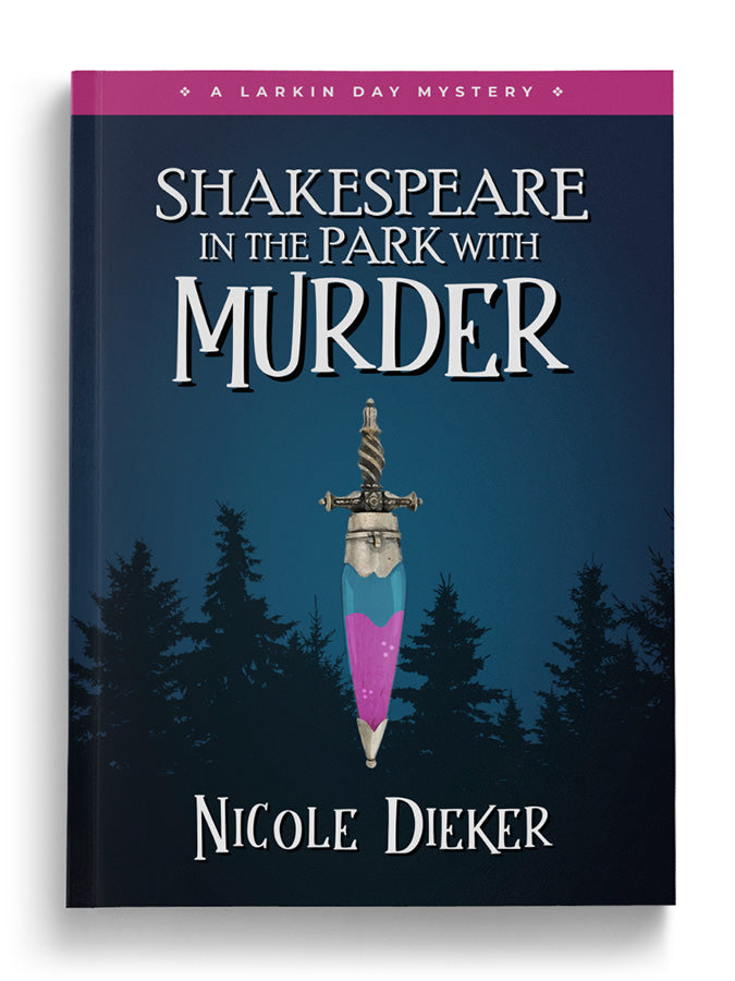 Shakespeare in the Park with Murder: Larkin Day Mystery #3 (Paperback)