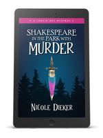 Shakespeare in the Park with Murder: Larkin Day Mystery #3 (eBook)