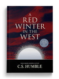 A Red Winter in the West: That Light Sublime Trilogy, #2 (Paperback)