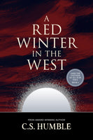 A Red Winter in the West: That Light Sublime Trilogy, #2 (Paperback)