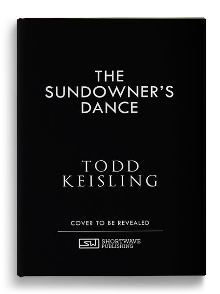 The Sundowner's Dance: A Novel (Hardcover)