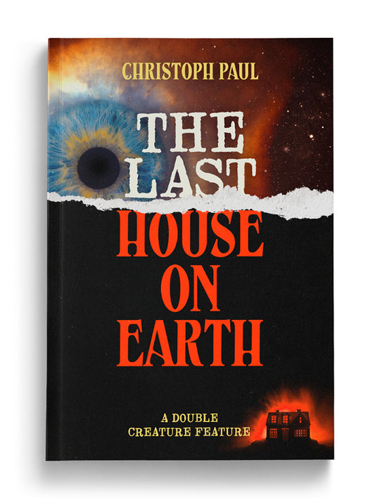 The Last House on Earth / Death Walks South Boston (Paperback)