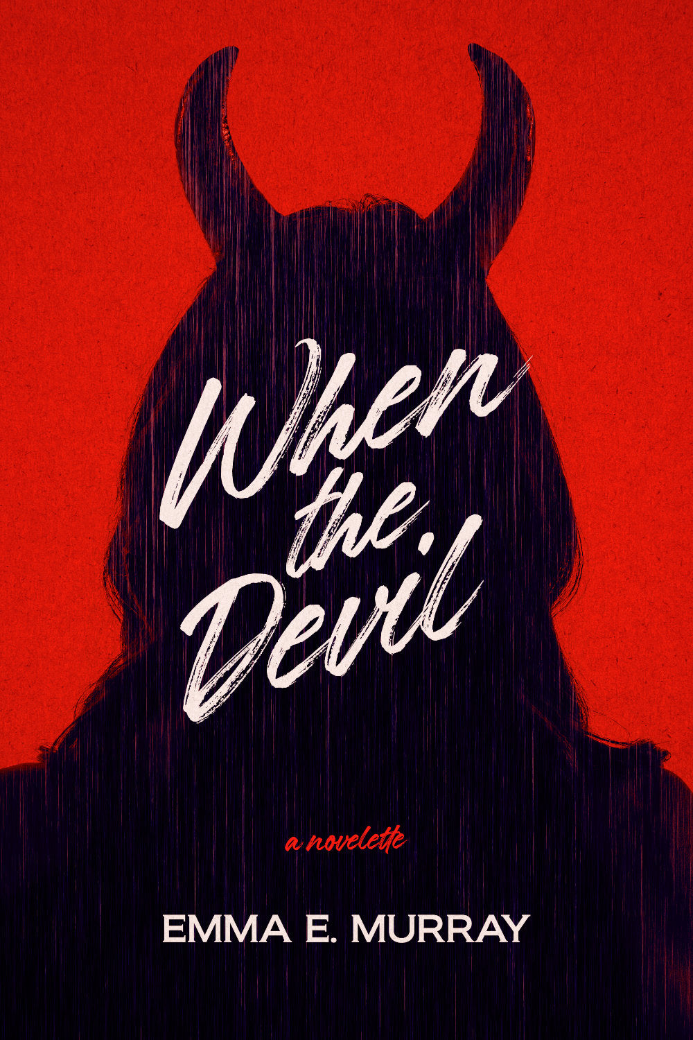 When the Devil: A Novelette (Paperback)