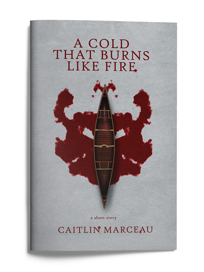 A Cold That Burns Like Fire