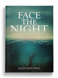 Face the Night: A Novel (Signed Paperback)