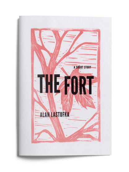 Fort: A Short Story - Limited Linocut Edition
